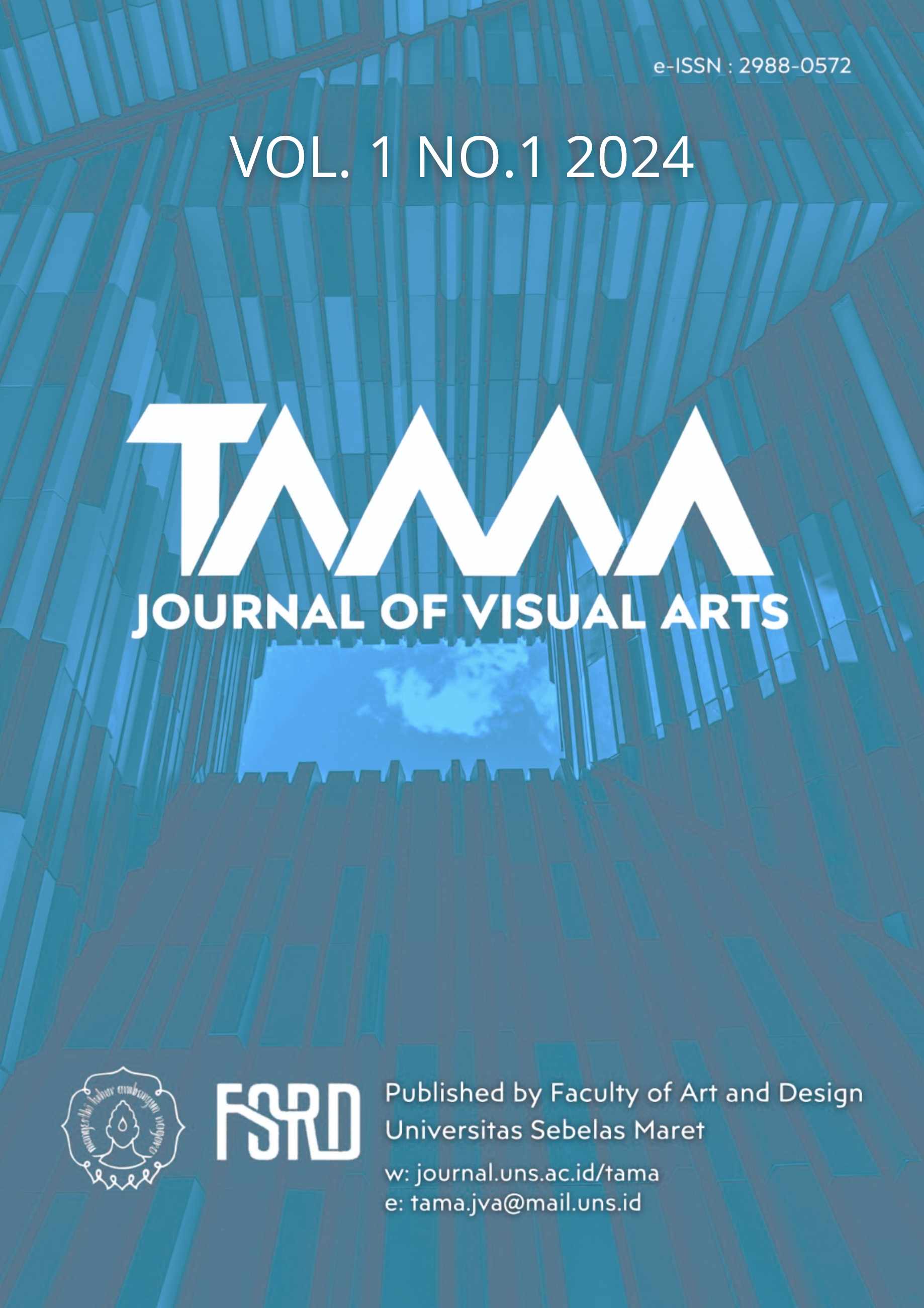 					View Vol. 1 No. 1 (2024): TAMA: JOURNAL OF VISUAL ART VOLUME 1 NO.1 APRIL 2024
				